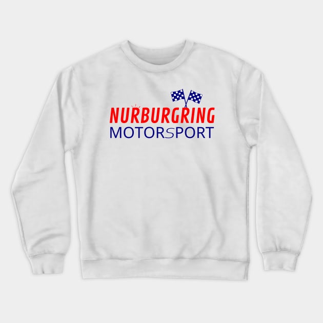 Nurburgring motorsport graphic design Crewneck Sweatshirt by GearGlide Outfitters